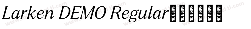 Larken DEMO Regular字体转换